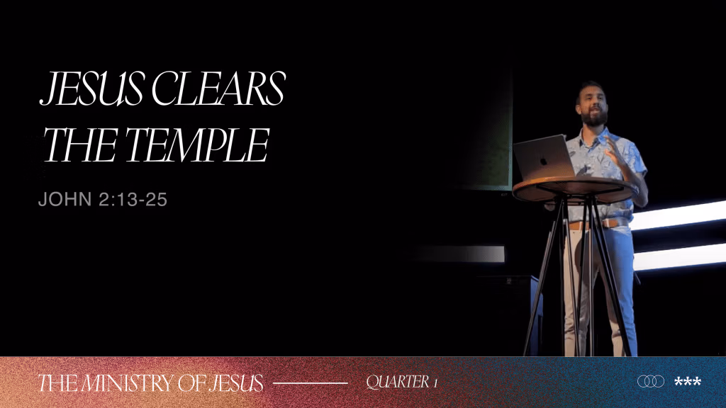 Jesus Clears The Temple | Week 6