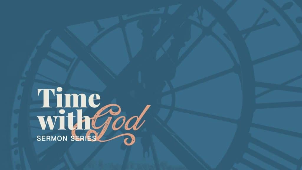 Time With God