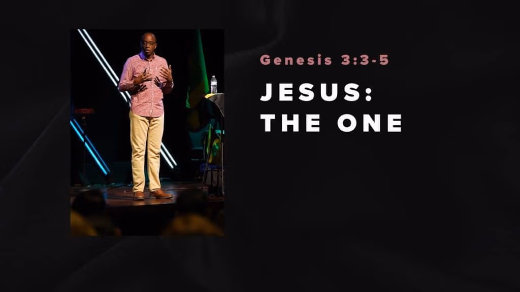 Jesus: The One