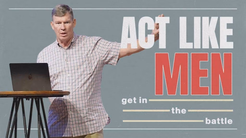 Act Like Men | Joe Stearns