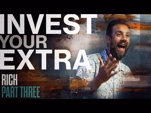 Invest Your Extra | Tony Fernandez | RICH Pt 3