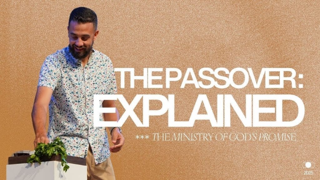 The Passover Explained | Tony Fernandez