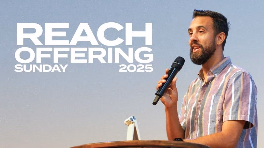Reach Offering Sunday 2025